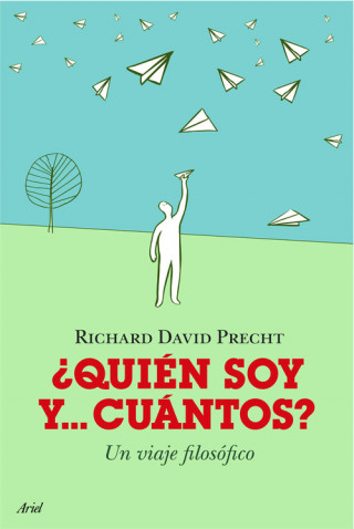Kniha ¿Quién soy y cuántos...? RICHARD DAVID PRECHT