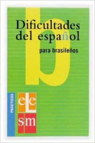 Carte Dificultades del español para brasileños. 
