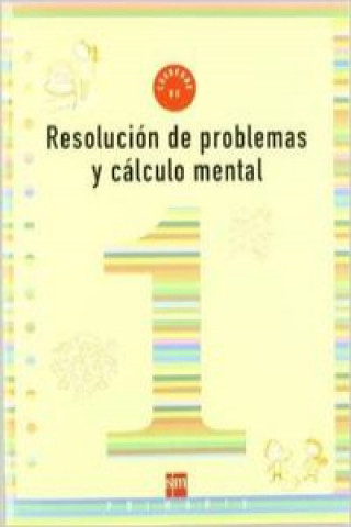 Buch CUAD.PROBLEMAS 1ºPRIM. NIVEL 1  RESOLUCION Y CALCULO MENTAL 