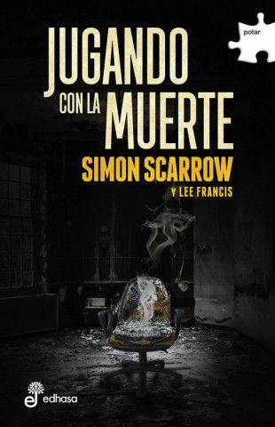 Kniha JUGANDO CON LA MUERTE SIMON SCARROW