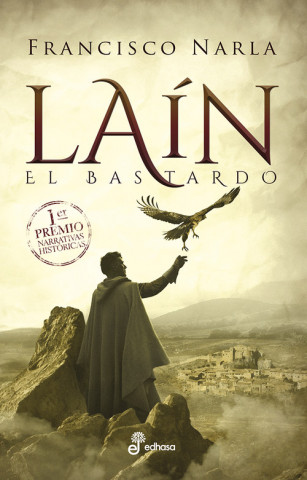 Kniha LAÍN, EL BASTARDO FRANCISCO NARLA