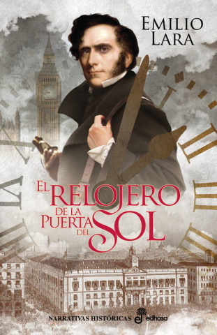 Книга EL RELOJERO DE LA PUERTA DEL SOL EMILIO LARA