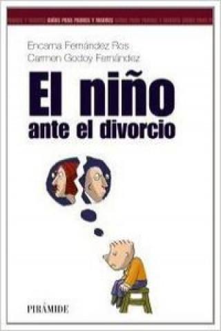 Книга El niño ante el divorcio ENCARNA FERNANDEZ ROS