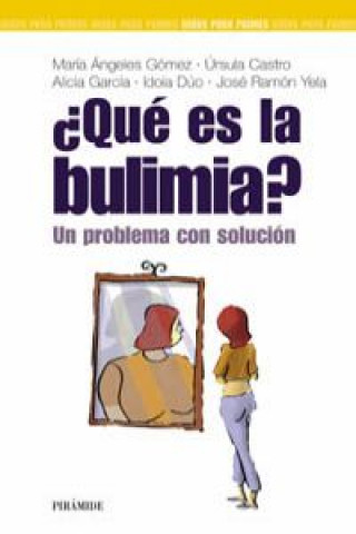 Kniha ¿Qué es la bulimia? CASTRO