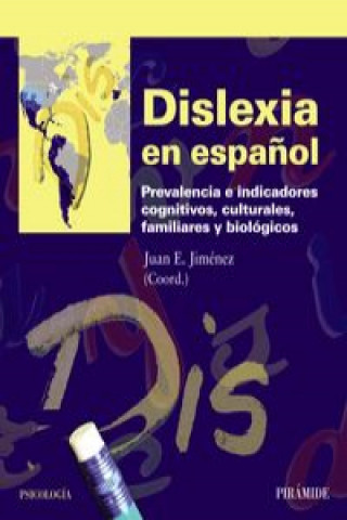 Kniha Dislexia en Español JUAN E. JIMENEZ