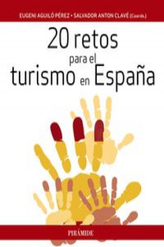 Könyv 20 retos para el turismo en España 
