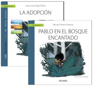 Книга GUíA: LA ADOPCIóN + CUENTO: EL BOSQUE ENCANTADO JAVIER MUGICA