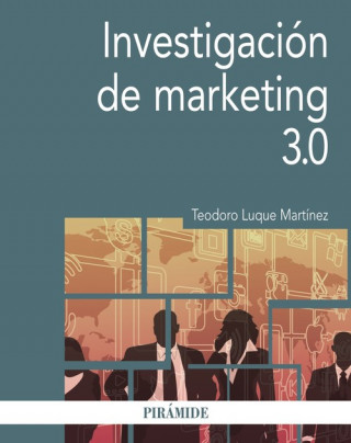 Carte INVESTIGACIÓN DE MARKETING 3.0 TEODORO LUQUE MARTINEZ