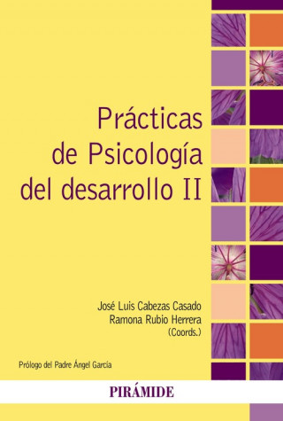 Könyv PRÁCTICAS DE PSICOLOGÍA DEL DESARROLLO II 