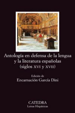 Книга Antología en defensa de la lengua y literatura españolas VARIOS