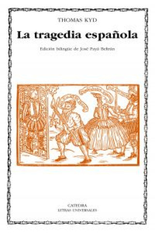 Kniha La tragedia española THOMAS KYD