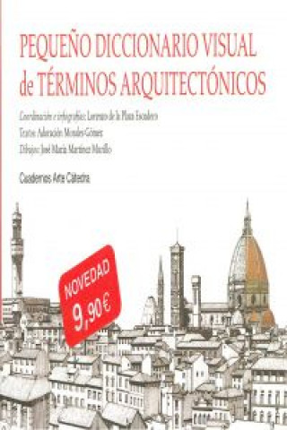 Könyv Pequeño diccionario visual de términos arquitectónicos LORENZO PLAZA ESCUDERO
