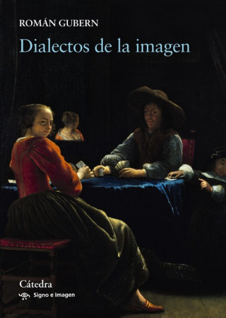 Book DIALECTOS DE LA IMAGEN ROMAN GUBERN