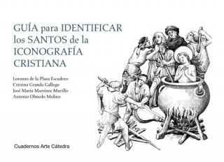 Knjiga GUIA PARA IDENTIFICAR LOS SANTOS DE LA ICONOGRAFIA CRISTIANA 