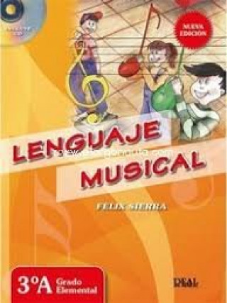 Könyv LENGUAJE MUSICAL 3A FELIX SIERRA