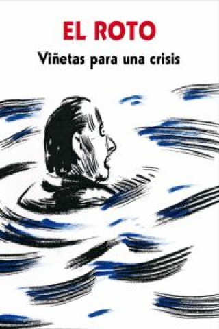 Kniha Viñetas para una crisis EL ROTO