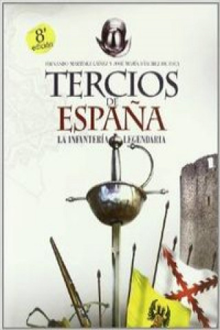 Kniha Tercios de España F. MARTINEZ LAINEZ