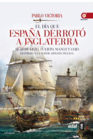 Book El día que España derroto a Inglaterra PABLO VICTORIA