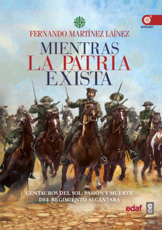 Könyv MIENTRAS LA PATRIA EXISTA FERNANDO MARTINEZ LAINES