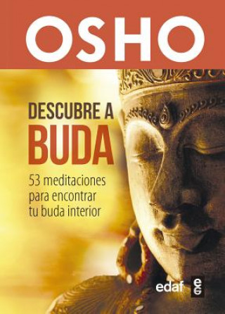 Könyv DESCUBRE A BUDA (LIBRO + 53 CARTAS) OSHO