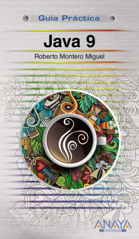 Kniha JAVA 9 ROBERTO MONTERO MIGUEL