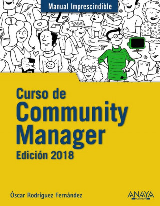 Книга CURSO DE COMMUNITY MANAGER 2018 OSCAR RODRIGUEZ FERNANDEZ