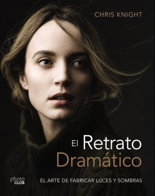 Kniha EL RETRATO DRAMÁTICO CHRISAA KNIGHT