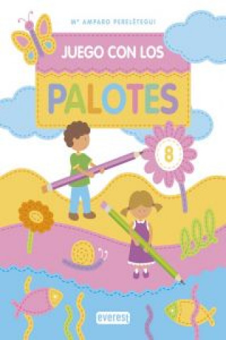 Buch Juego con los palotes 8 Perelétegui Candelas María Amparo