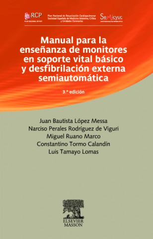 Kniha Manual para la enseñanza de monitores en soporte vital básico y desfibrilación e 