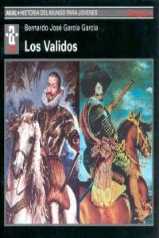 Knjiga Validos BERNARDO GARCIA GARCIA