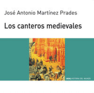 Kniha 66.Canteros medievales JOSE ANTONIO MARTINEZ