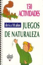 Kniha 150 actividades y juegos naturaleza niños 6-10 años CATHERINE VIALLES