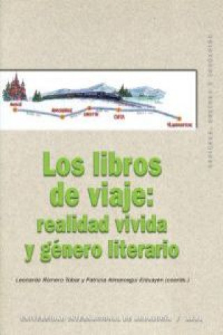 Könyv Los libros de viaje LEONARDO ROMERO TOBAR