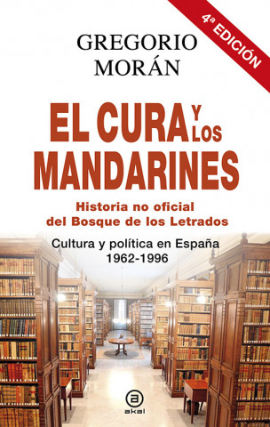 Knjiga El cura y los mandarines GREGORIO MORAN