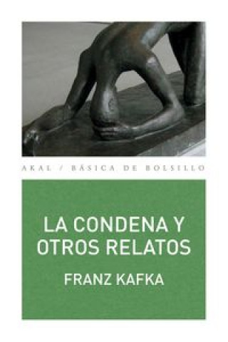 Książka La condena y otros relatos FRANZ KAFKA