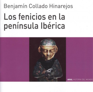 Książka LOS FENICIOS EN LA PENINSULA IBERICA BENJAMIN COLLADO HINAREJOS