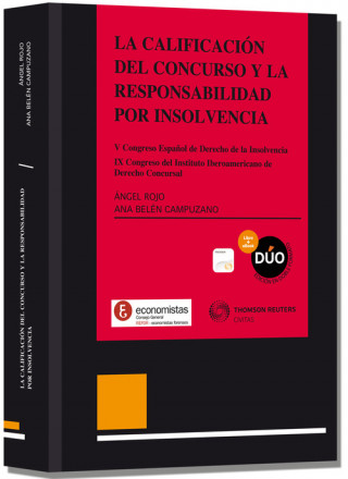 Kniha La calificación del concurso y la responsabilidad por insolvencia ANGEL ROJO