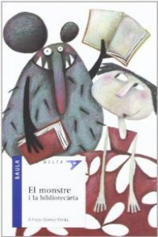 Kniha El Monstre I La Bibliot. ALFREDO GOMEZ CERDA