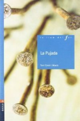 Boek La pujada ANTONIO COTET I MASIA