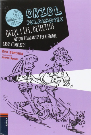 Knjiga Oriol i lis, detectius EVA SANTANA