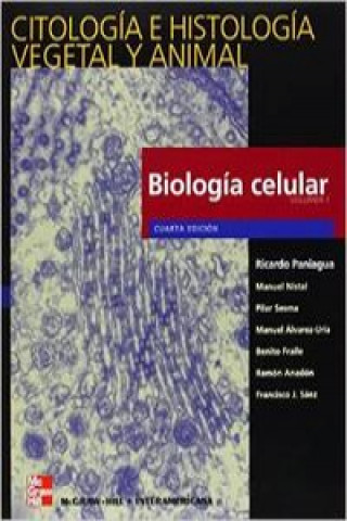 Kniha CITOLOGIA E HISTOLOGIA VEGETAL Y ANIMAL.(2 VOL.)4A.EDIC. RICARDO PANIAGUA