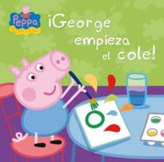 Libro GEORGE EMPIEZA EL COLE 