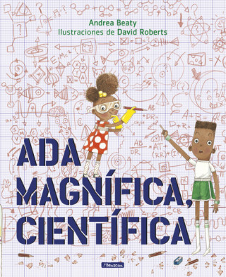 Kniha Ada magnifica, cientifica ANDREA BEATY