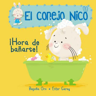 Könyv ¡HORA DE BAÑARSE! 2 BEGOÑA ORO