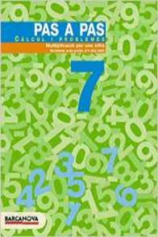 Knjiga (CAT).(03).7.QUAD.CALCUL I PROBLEMES/PAS A PAS PASTOR FERNANDEZ