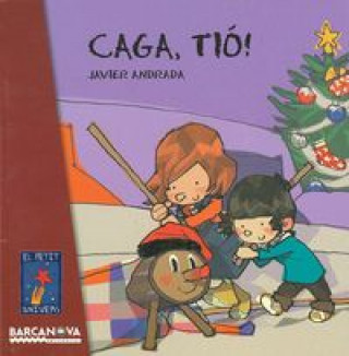 Boek Caga, tió! JAVIER ANDRADA