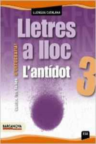 Kniha (CAT).(11).LLETRES A LLOC (3R ESO) ORTOG.CATALANA BUSTOS PRADOS