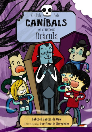 Kniha El Club dels Caníbals es cruspeix Drácula GABRIEL GARCIA DE ORO
