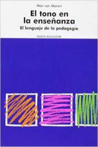 Book El tono en la enseñanza MAX VAN MANEN