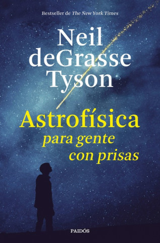 Knjiga ASTRPFÍSICA PARA GENTE CON PRISAS NEIL DE GRASSE TYSON